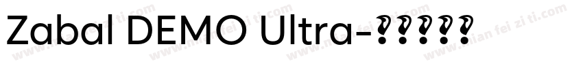 Zabal DEMO Ultra字体转换
